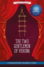 Cover: The Two Gentlemen of Verona (Easy Classics) - Sweet Cherry Publishing