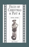 Cover: Faces of Christmas Past - Afton Historical Society Press