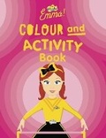 Cover: Wiggles Emma!: Colour and Activity - Five Mile
