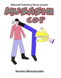 Cover: Musashi Cop - Mikazuki Publishing House