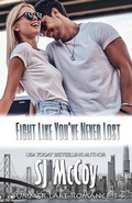 Cover: Fight Like You've Never Lost - Xenion, Inc