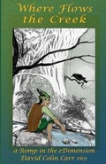 Cover: Where Flows the Creek - eDimension Press