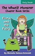 Cover: The Whatif Monster Chapter Book Series - Mns Creative LLC