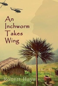 Enlarge image Cover: An Inchworm Takes Wing - Thomas-Jacob Publishing, LLC