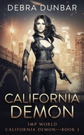 Cover: California Demon - Debra Dunbar LLC