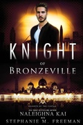 Cover: Knight of Bronzeville - Macro Publishing Group