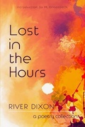 Cover: Lost in the Hours - Potter's Grove Press LLC