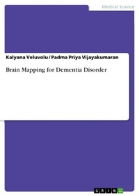 Enlarge image Cover: Brain Mapping for Dementia Disorder - GRIN Verlag