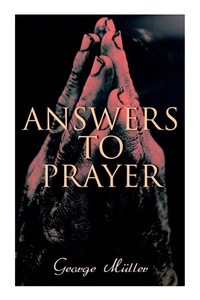 Enlarge image Cover: Answers to Prayer - e-artnow