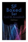 Cover: SF Boxed Set - Cyril M. Kornbluth Edition - e-artnow