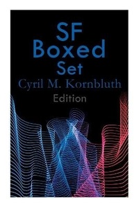 Enlarge image Cover: SF Boxed Set - Cyril M. Kornbluth Edition - e-artnow