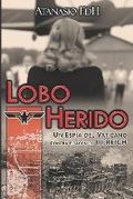 Cover: Lobo Herido - Atanasio Flores de Haro
