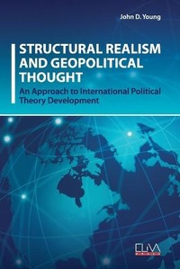 Enlarge image Cover: Structural Realism and Geopolitical Thought - Eliva Press