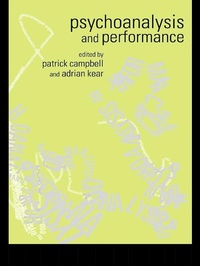 Enlarge image Cover: Psychoanalysis and Performance - Routledge
