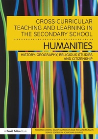 Enlarge image Cover: Cross-Curricular Teaching and Learning in the Secondary School... Humanities - Routledge