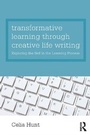 Cover: Transformative Learning through Creative Life Writing - Routledge