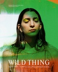 Cover: Wild Thing - Modeszene Schweiz - Scheidegger & Spiess