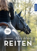 Cover: Alles &uuml;bers Reiten - Kosmos