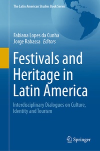 Abbildung von: Festivals and Heritage in Latin America - Springer