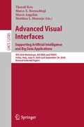 Cover: Advanced Visual Interfaces. Supporting Artificial Intelligence and Big Data Applications - Springer