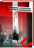 Cover: Vererbtes Schweigen, verdr&auml;ngte Erinnerung - Hermagoras