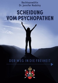 Abbildung von: Scheidung vom Psychopathen - BoD - Books on Demand