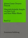 Cover: Johann Gustav Droysen: Historik / Band 3,2 - frommann-holzboog