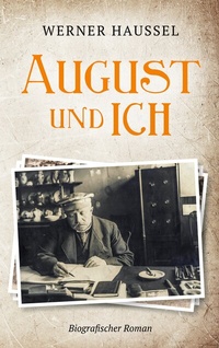 Abbildung von: August und ich - BoD - Books on Demand