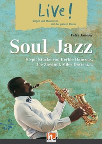 Abbildung von: Live! Soul Jazz. Spielheft - Helbling Verlag