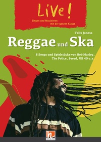 Abbildung von: Live! Reggae und Ska. Spielheft - Helbling Verlag