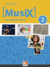 Abbildung von: MusiX 2 (Ausgabe ab 2019) Schulbuch - Helbling Verlag