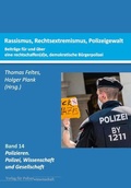 Cover: Rassismus, Rechtsextremismus, Polizeigewalt. - Verlag f&uuml;r Polizeiwissenschaft