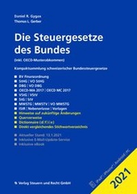 Abbildung von: Die Steuergesetze des Bundes 2021 - Verlag Steuern und Recht