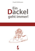 Cover: Ein Dackel geht immer - CW Nordwest Media