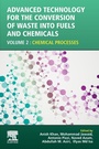 Cover: Advanced Technology for the Conversion of Waste into Fuels and Chemicals - Woodhead Publishing