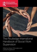 Cover: The Routledge International Handbook of Social Work Supervision - Routledge