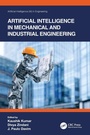 Cover: Artificial Intelligence in Mechanical and Industrial Engineering - CRC Press