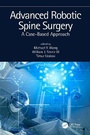 Cover: Advanced Robotic Spine Surgery - CRC Press