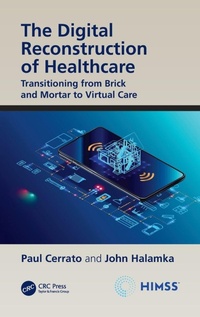 Enlarge image Cover: The Digital Reconstruction of Healthcare - Taylor & Francis