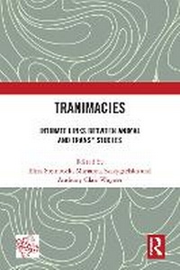 Enlarge image Cover: Tranimacies - Routledge