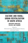 Cover: Culture and Rural-Urban Revitalisation in South Africa - Routledge