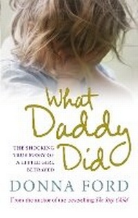 Enlarge image Cover: What Daddy Did - Vermilion