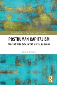 Enlarge image Cover: Posthuman Capitalism - Routledge