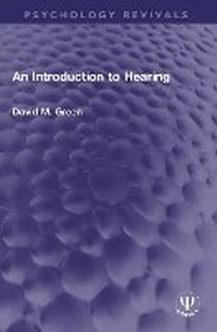 Enlarge image Cover: An Introduction to Hearing - Routledge