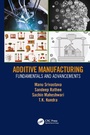 Cover: Additive Manufacturing - CRC Press