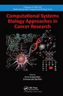 Cover: Computational Systems Biology Approaches in Cancer Research - Chapman & Hall/CRC