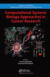 Enlarge image Cover: Computational Systems Biology Approaches in Cancer Research - Chapman & Hall/CRC