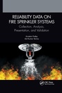Cover: Reliability Data on Fire Sprinkler Systems - CRC Press