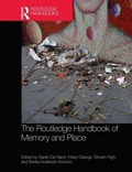Cover: The Routledge Handbook of Memory and Place - Routledge