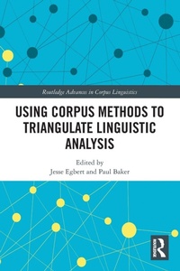 Enlarge image Cover: Using Corpus Methods to Triangulate Linguistic Analysis - Routledge